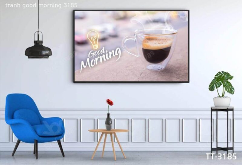 Tranh Good Morning TT-3185